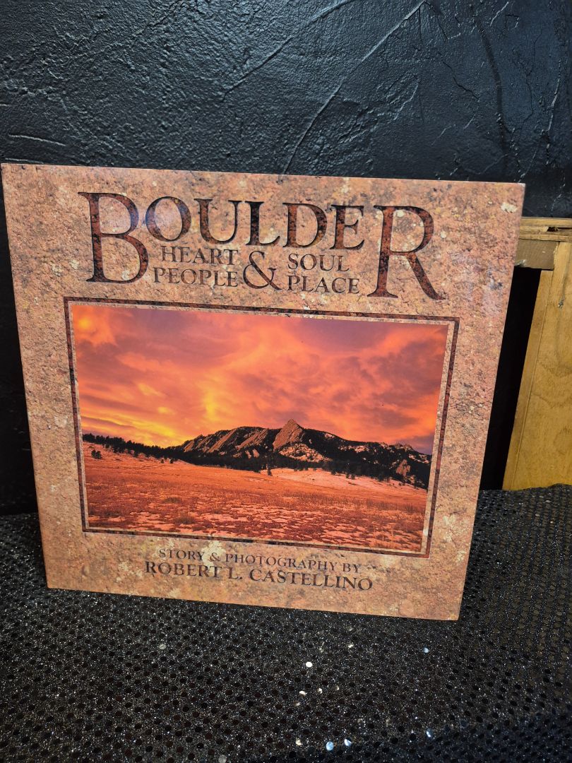 Boulder Heart & Sul People and Place by Robert Castellino