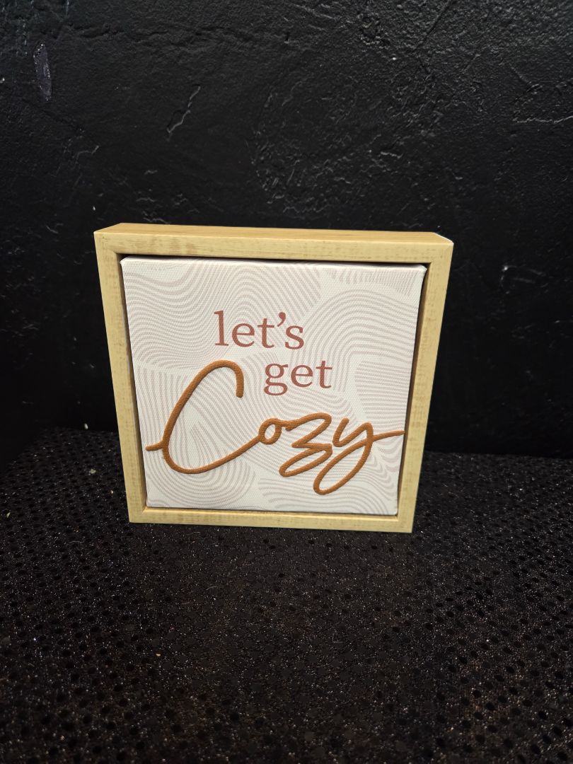 Get Cozy Canvas Picture