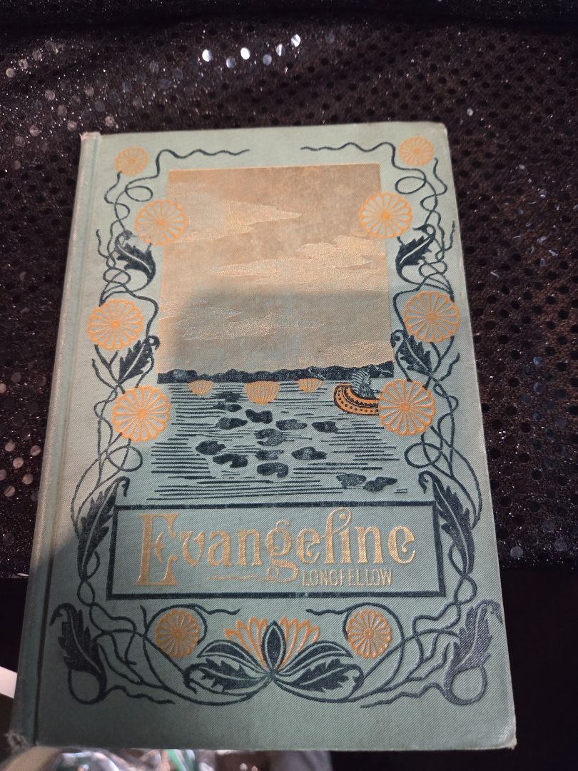 Evangeline:A tale of Acadie by Henry Wadsworth Longfellow
