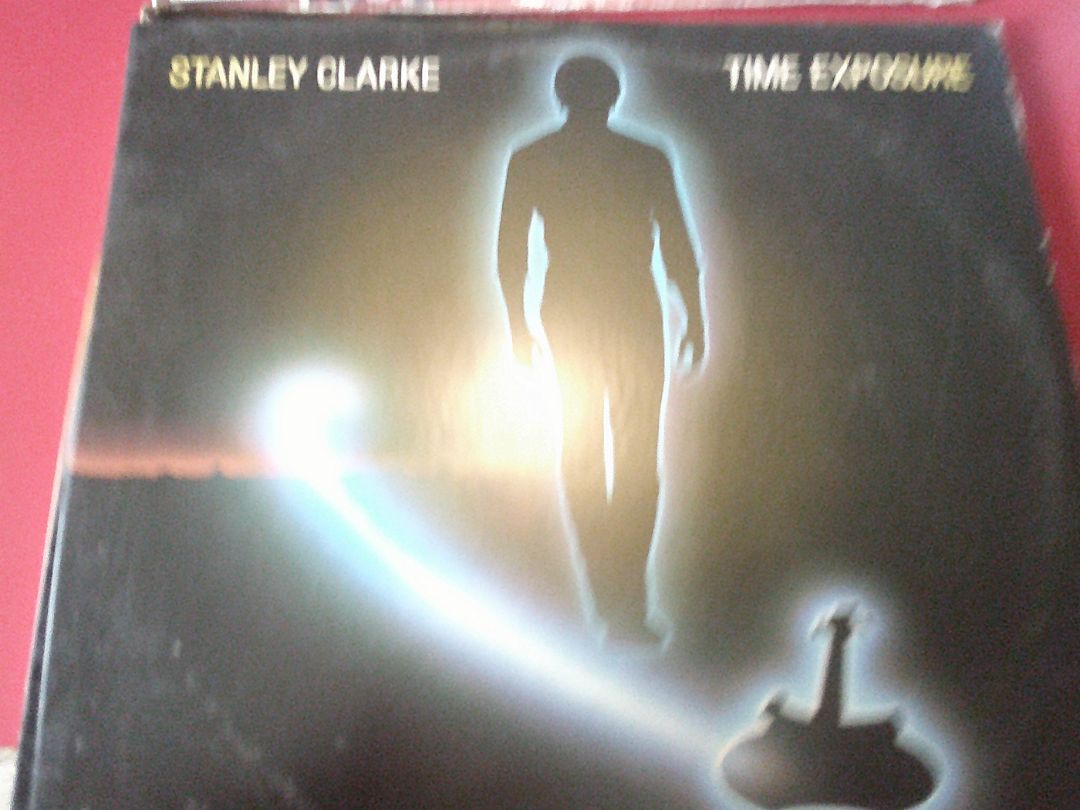 RECORD- STANLEY CLARKE- TIME EXPOSURE 1984