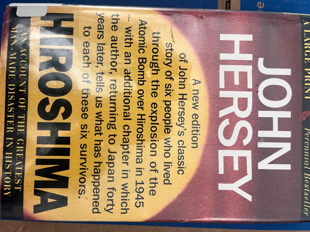John Hersey Heroshima, Large Print