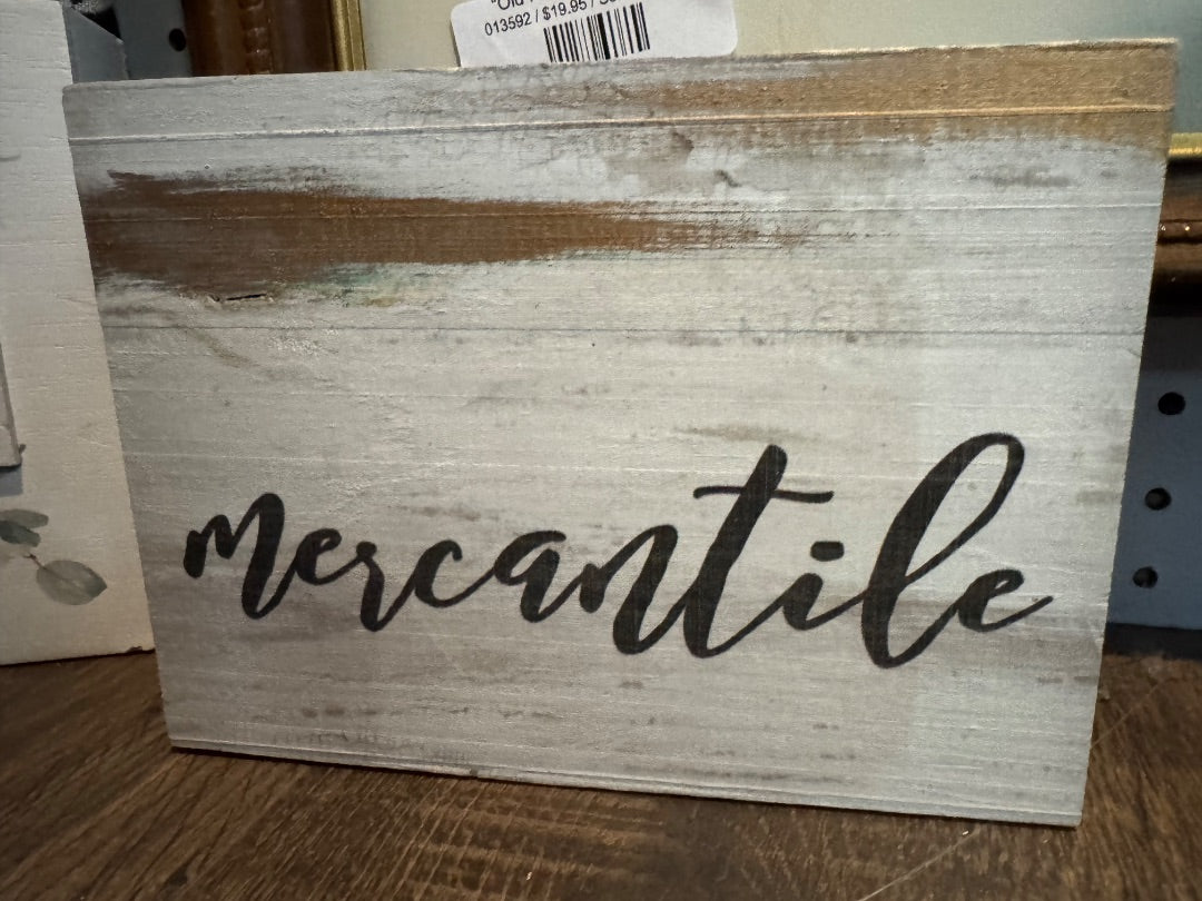 “Mercantile” Sign