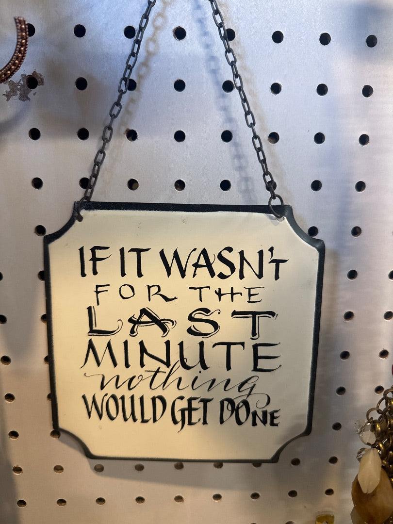 “Last Minute” Wall Hanging