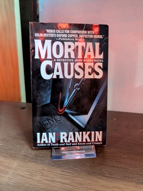 Mortal Causes Ian Rankin