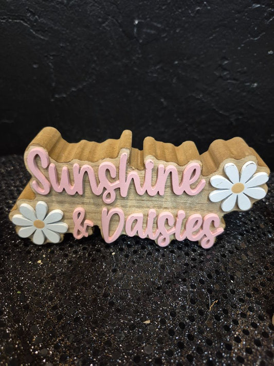 Sunshine & Daisies Sign