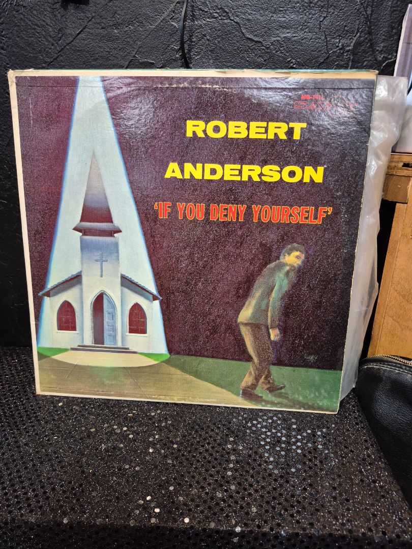 Robert Anderson "If You Deny Yourself" Record Album