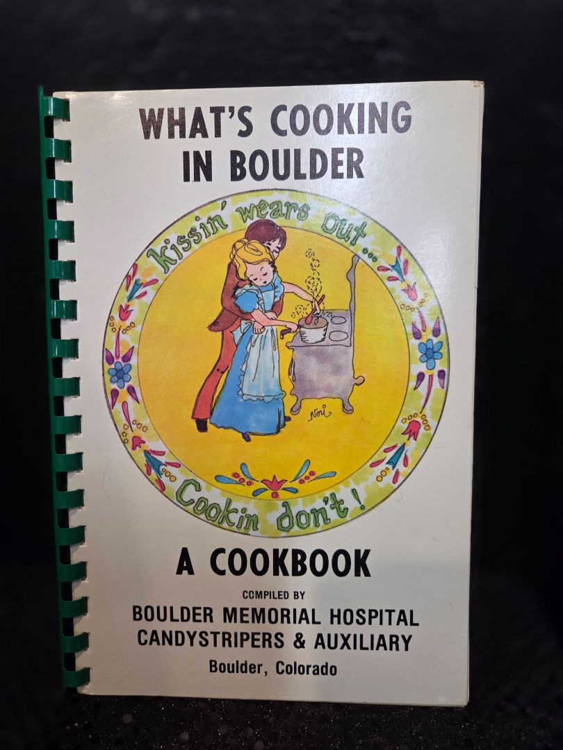 What's Cooking in Boulder A Cookbook 1979