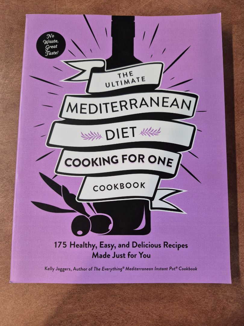 Kelly Jaggers The Ultimate Mediterranean Diet Cooking for One