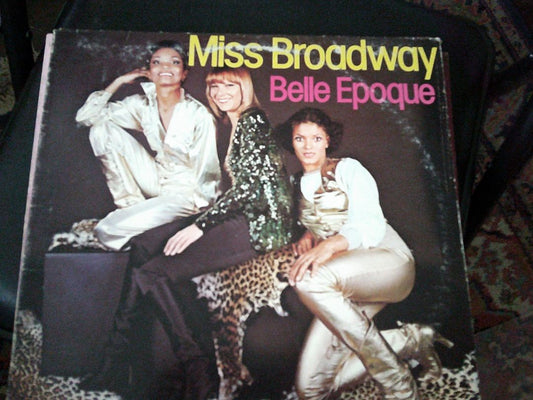 RECORD-BELLE EPOQUE- MISS BROADWAY-1977