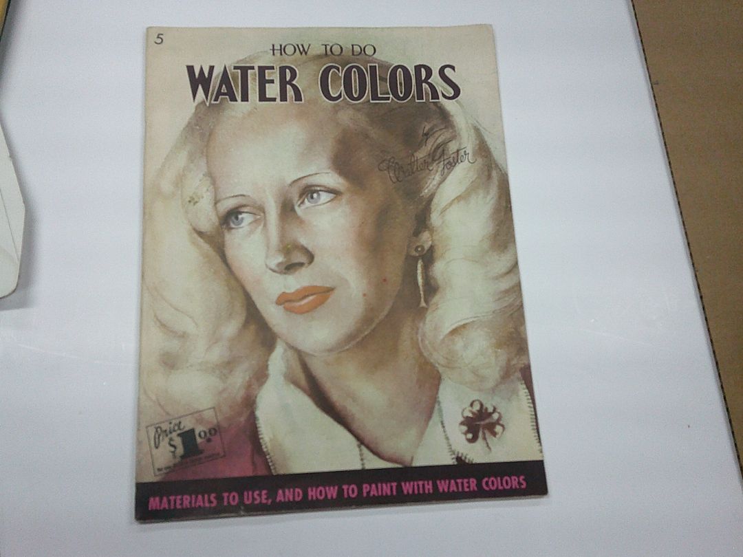 HOW TO DO WATERCOLORS WALTER FOSTER 1950