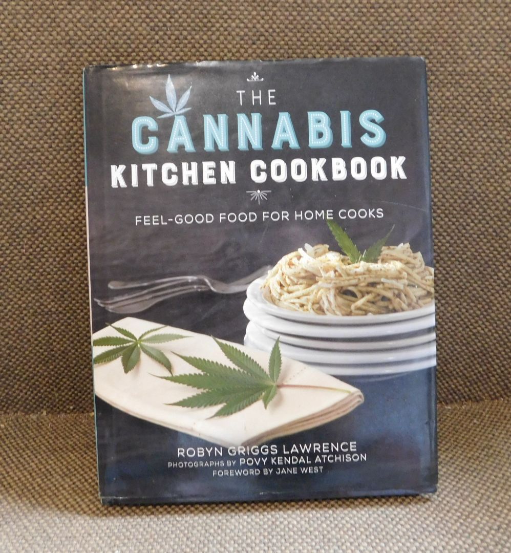 The Cannabis Kitchen Cookbook