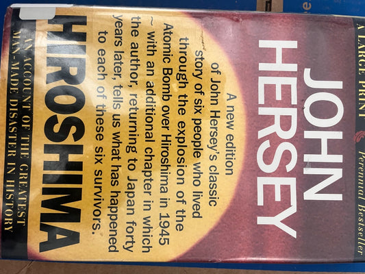 John Hersey Heroshima, Large Print