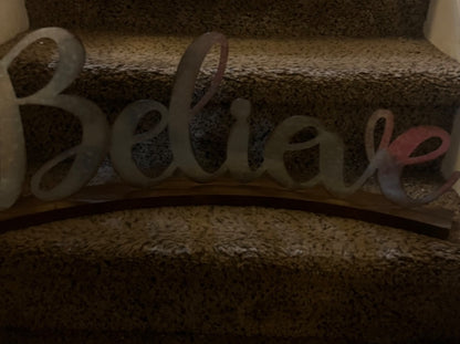 Believe sign