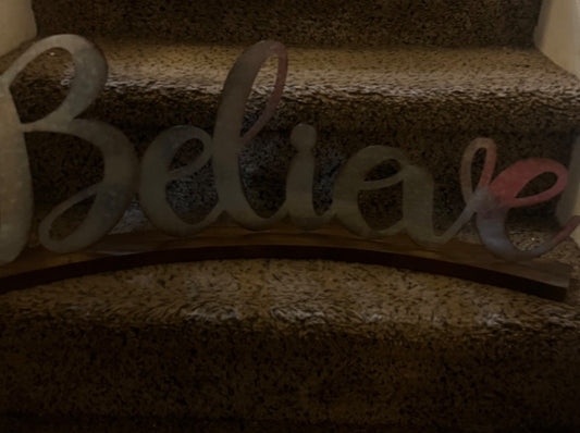 Believe sign