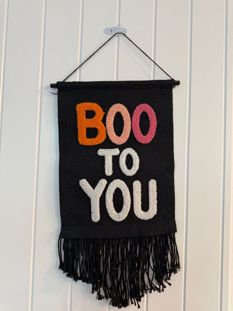 Fabric Boo To You sign