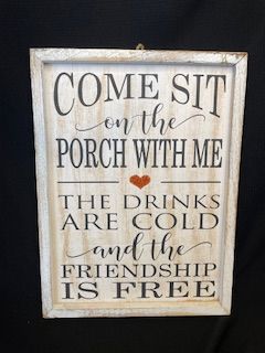 Sit on the Porch Sign