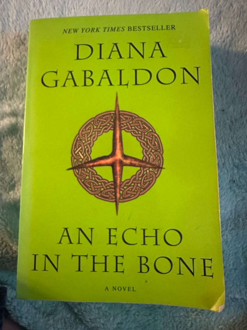 Book - An Echo in the Bone - Diana Gabaldon - Softcover, 12 x 9 x 2