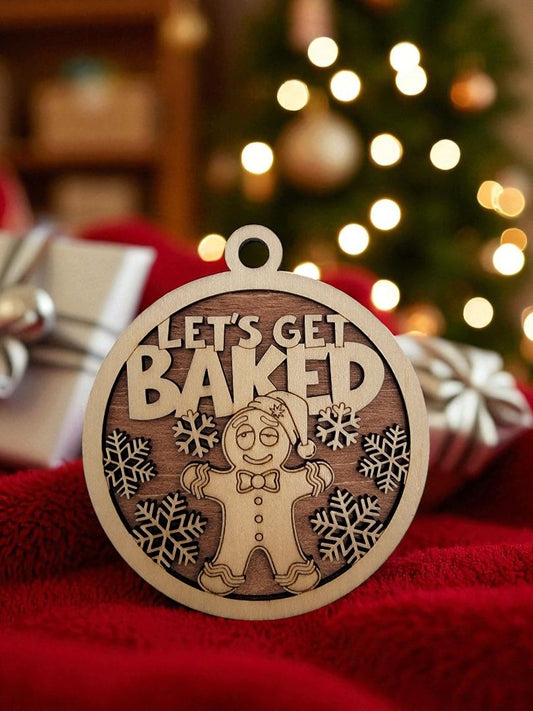 Naughty and Nice Wood Let's Get Baked Ornament, 4 Inches Round