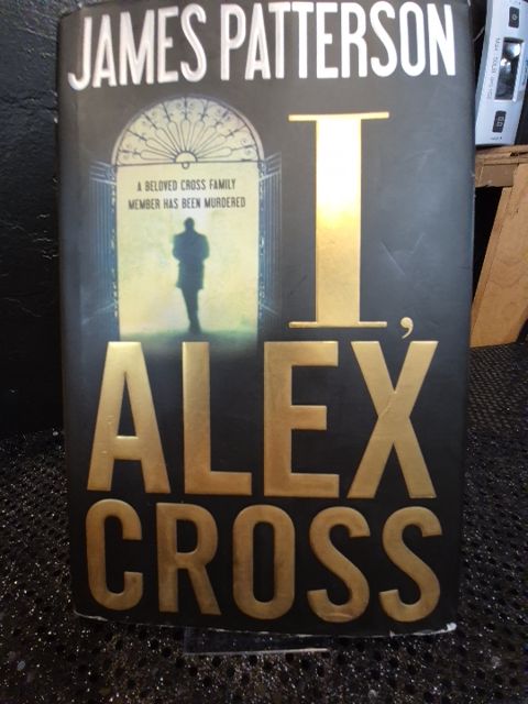 I, Alex Cross James Patterson