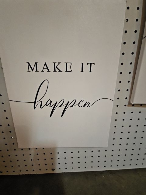 White and black letters  canvas Stay positive/make it happen/work hard LR, 16x12 in