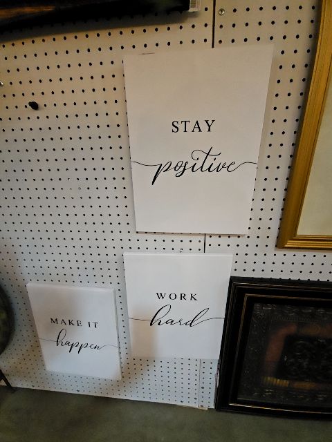 White and black letters  canvas Stay positive/make it happen/work hard LR, 16x12 in