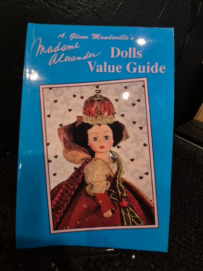 Mandeville's Madame Alexander Dolls Value Guide, 6" × 9"