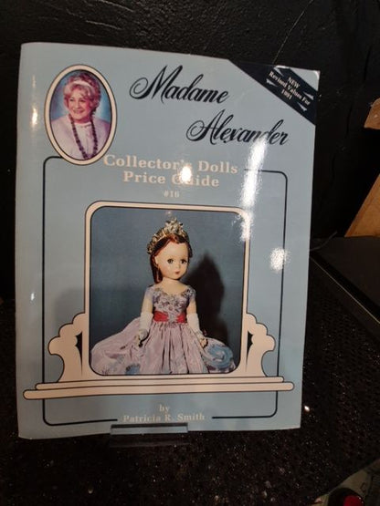 Collector's Dolls Price Guide #16, 8.5" × 11", Madame Alexander