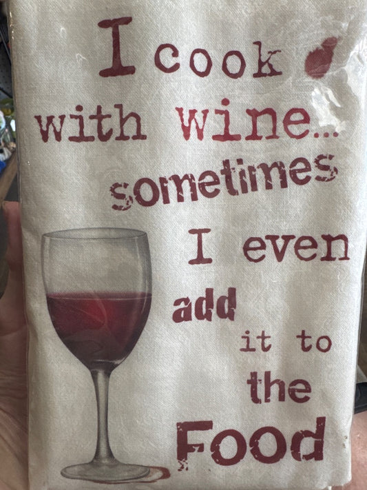 Flour Sack Kitchen Towel Mary Lake-Thompson Inc “I Cook With Wine…” Towel