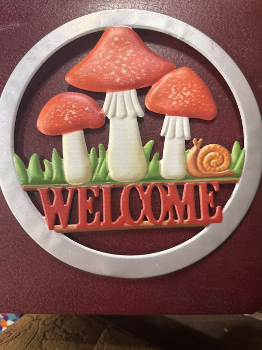 “Welcome” Mushroom Sign