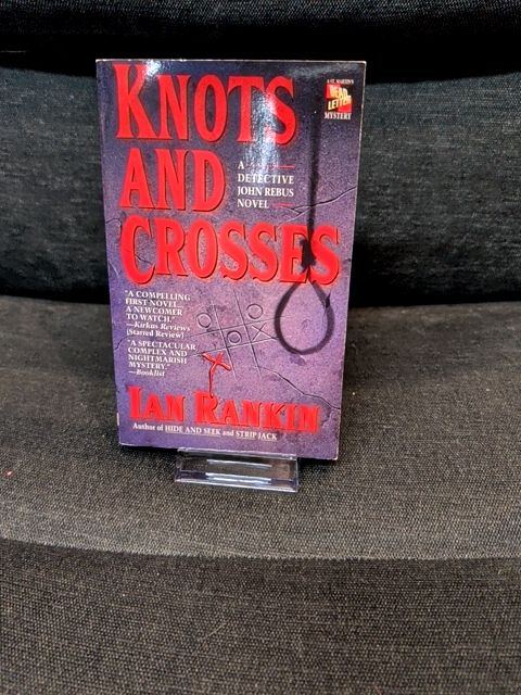 Knots and Crosses Ian Rankin