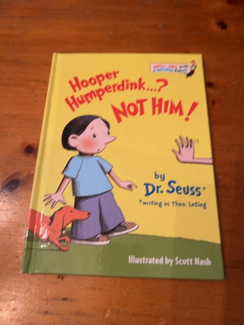 Hooper Humperdink….? Not Him! By Dr. Seuss