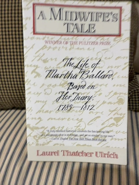 A Midwife’s Tale Laurel Thatcher Urick