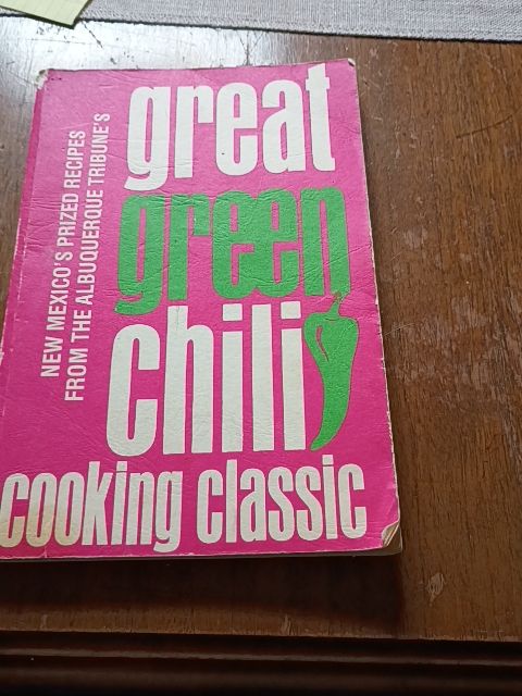Great Green Chili cookbook 1972
