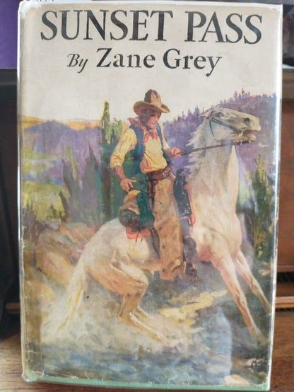 Sunset Pass Zane Grey Hardcover